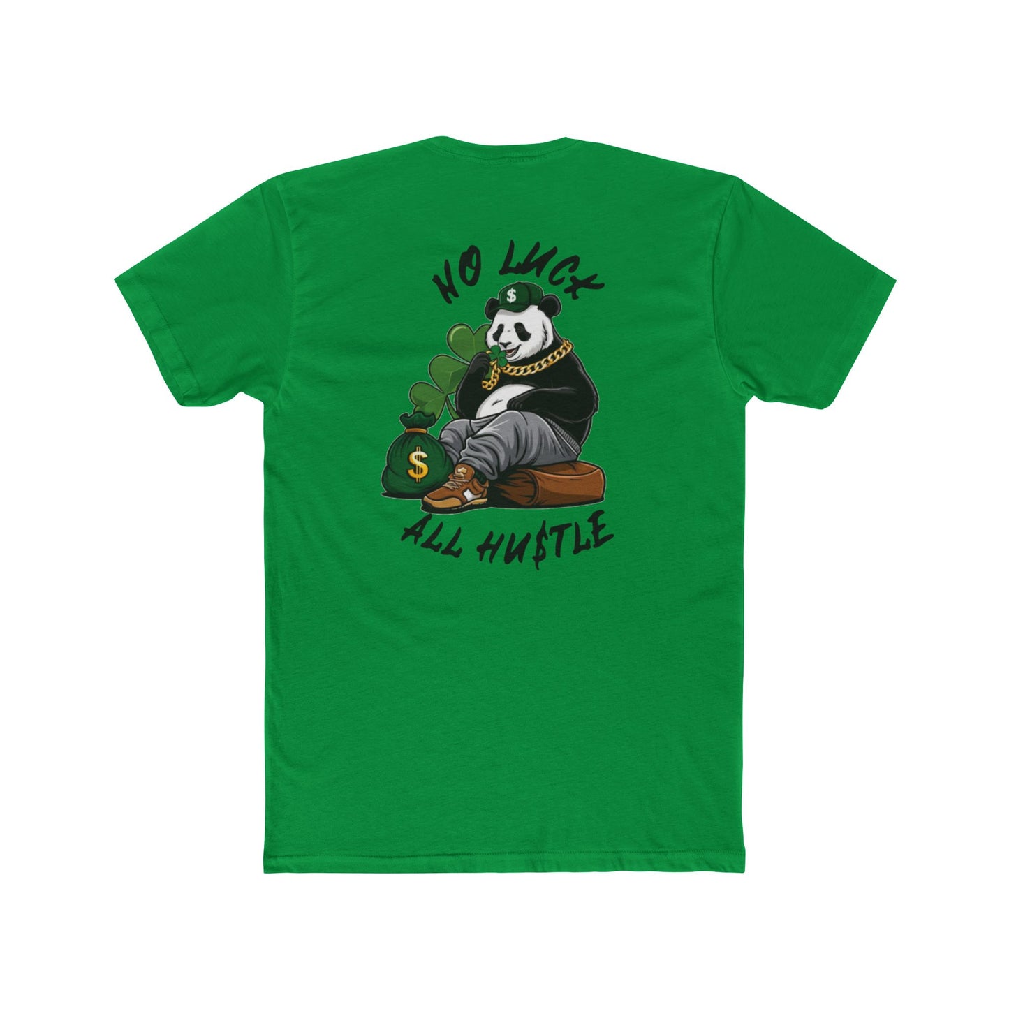 No Luck All Hu$tle T-shirt