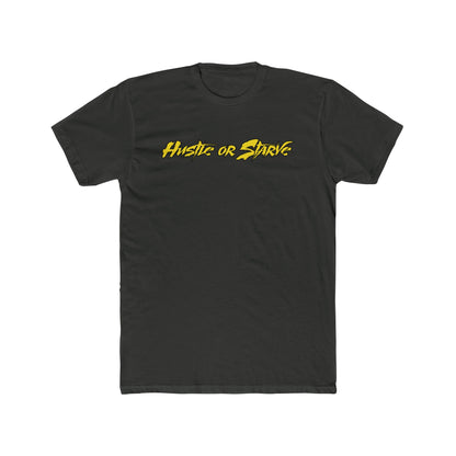 Hustle Or Starve - Dirty Dust Single T-Shirt
