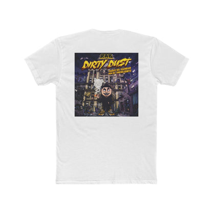 Hustle Or Starve - Dirty Dust Single T-Shirt