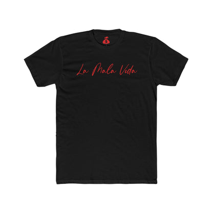 La Mala Vida (Red Edition) T-Shirt